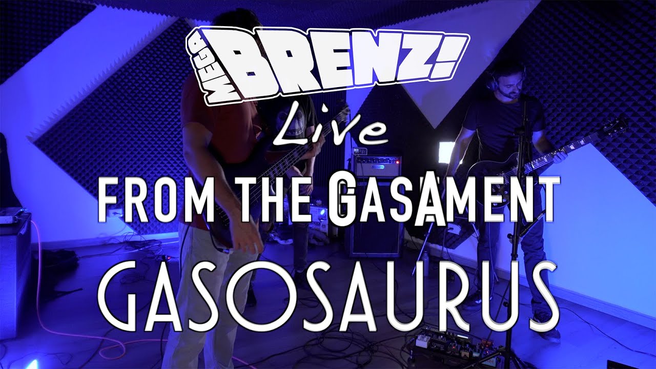 MegaBrenz! - GASOSAURUS: From The Gasament No.1