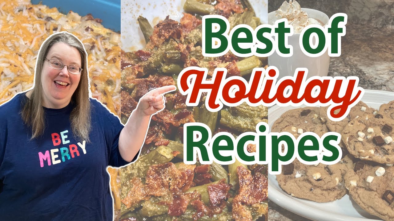 13 of the BEST Holiday Recipes! | Ideas for Christmas Breakfast, Side Dishes, Appetizers & Desserts