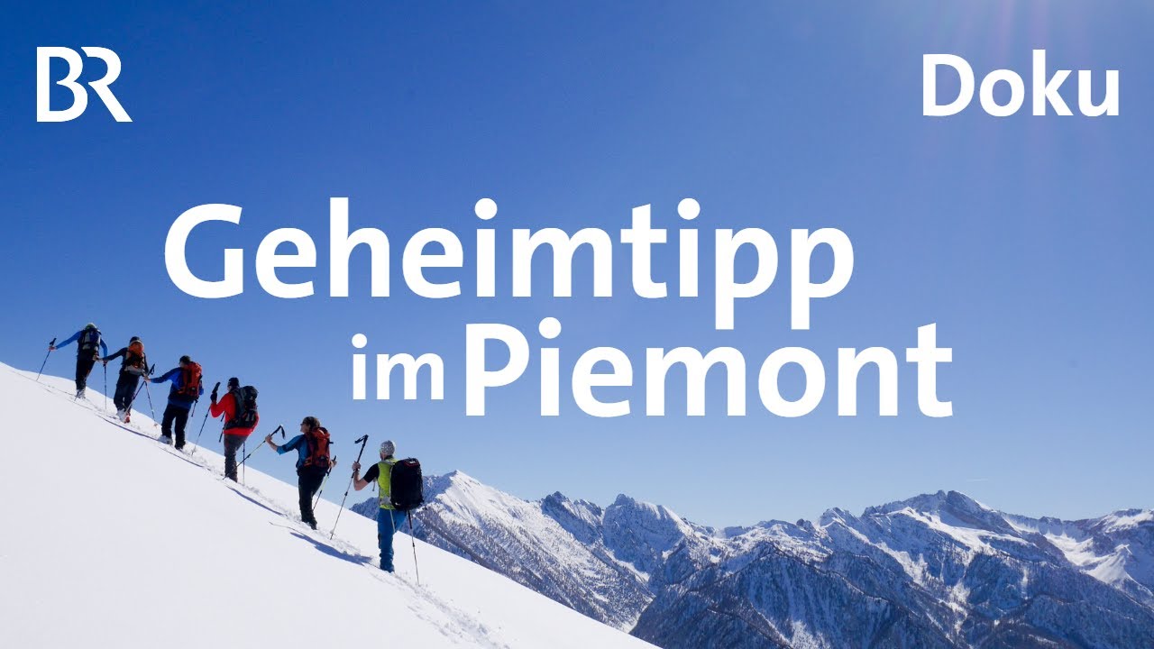 Valle Maira: einsames Skitourenparadies im Piemont | Bergauf-Bergab | Reupload | Berge | BR