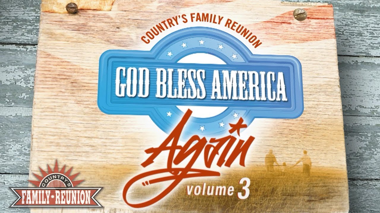 Country's Family Reunion: God Bless America Again - Episode 3