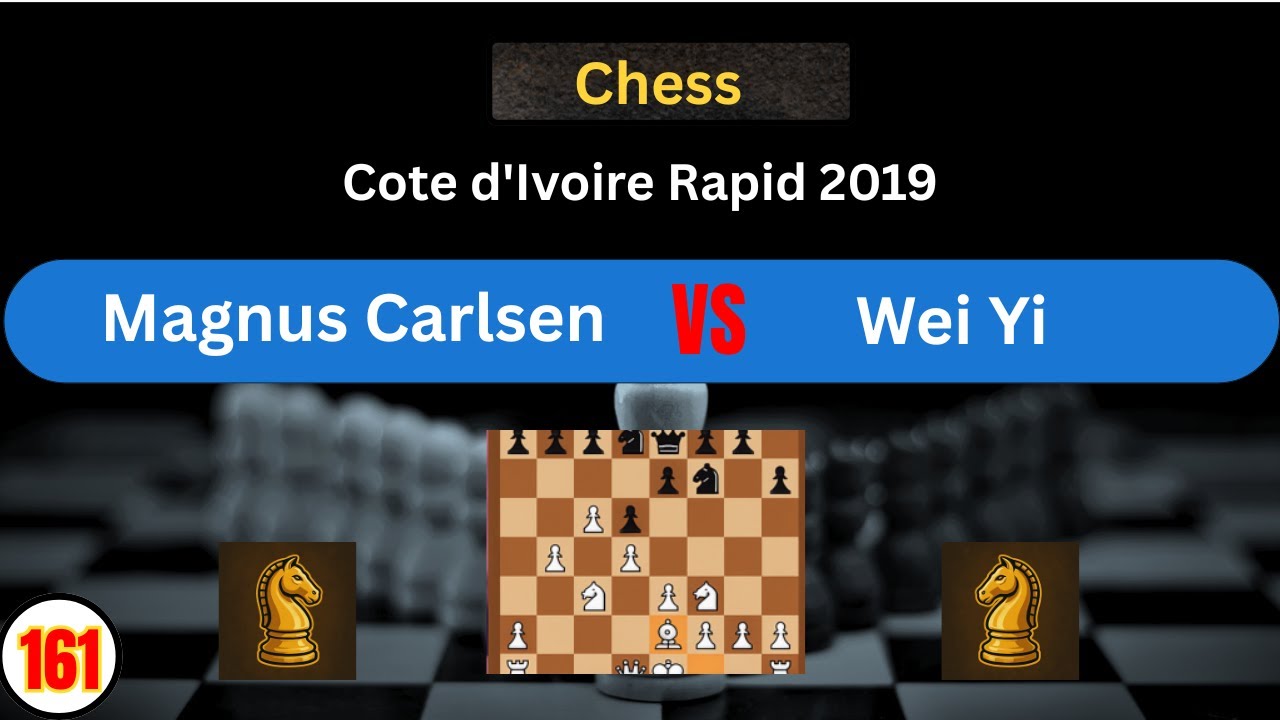 Wei Yi VS Magnus Carlsen | Cote d'Ivoire Rapid 2019 | Abidjan Ivory Coast