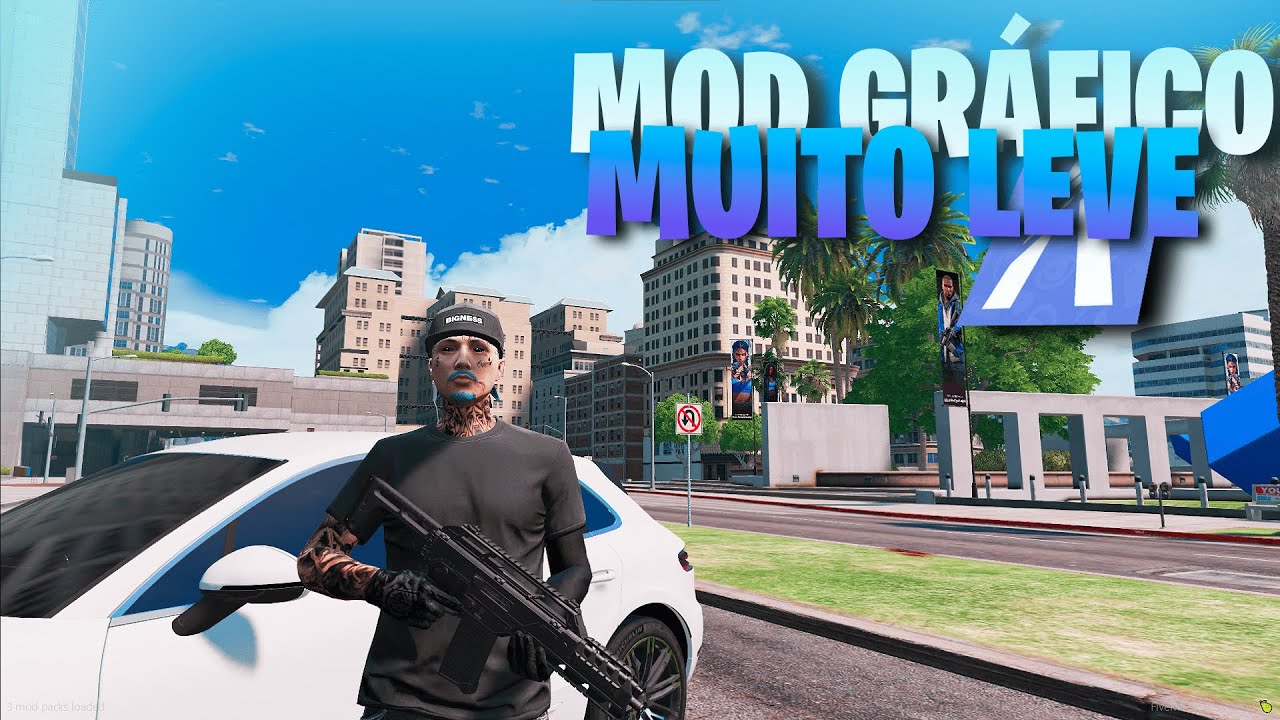 MELHOR MOD GR&Aacute;FICO MAIS LINDO e LEVE PARA FIVEM !!! OTIMIZADO PARA PC FRACO !!!