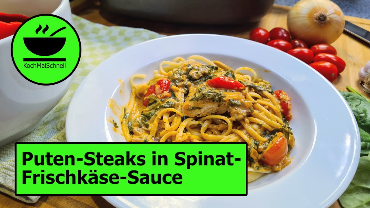Puten-Steaks in einer 🥬 Spinat-Frischkäse-Sauce von KochMalSchnell