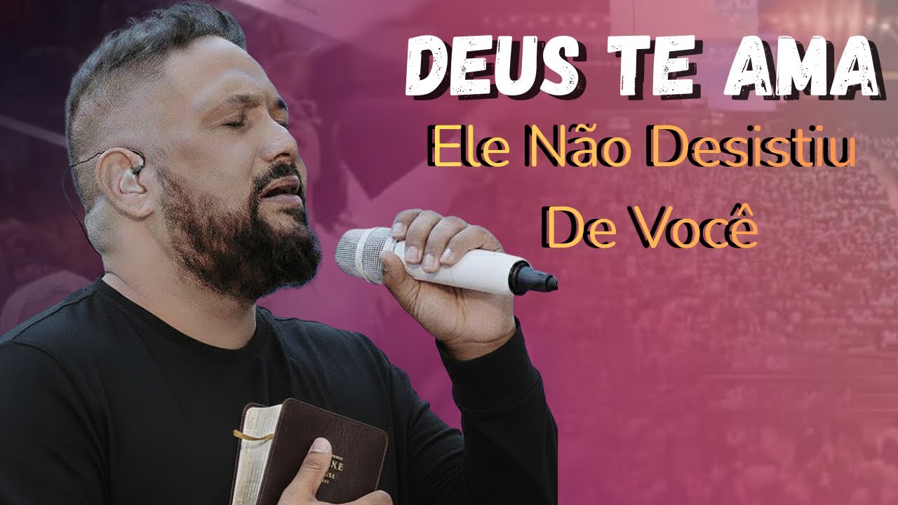 DEUS NÃO DESISTIU DE VOCÊ | Pregação Forte