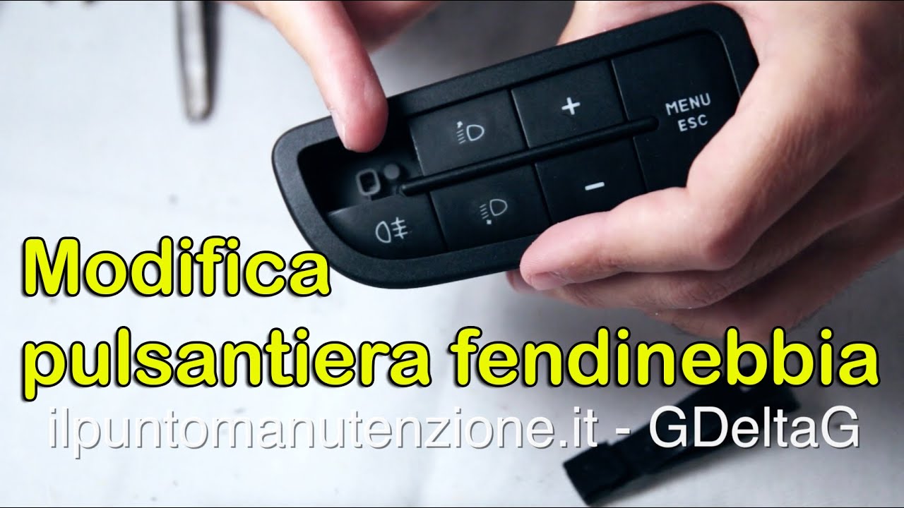 Modifica pulsantiera fendinebbia Punto 2012 / Evo