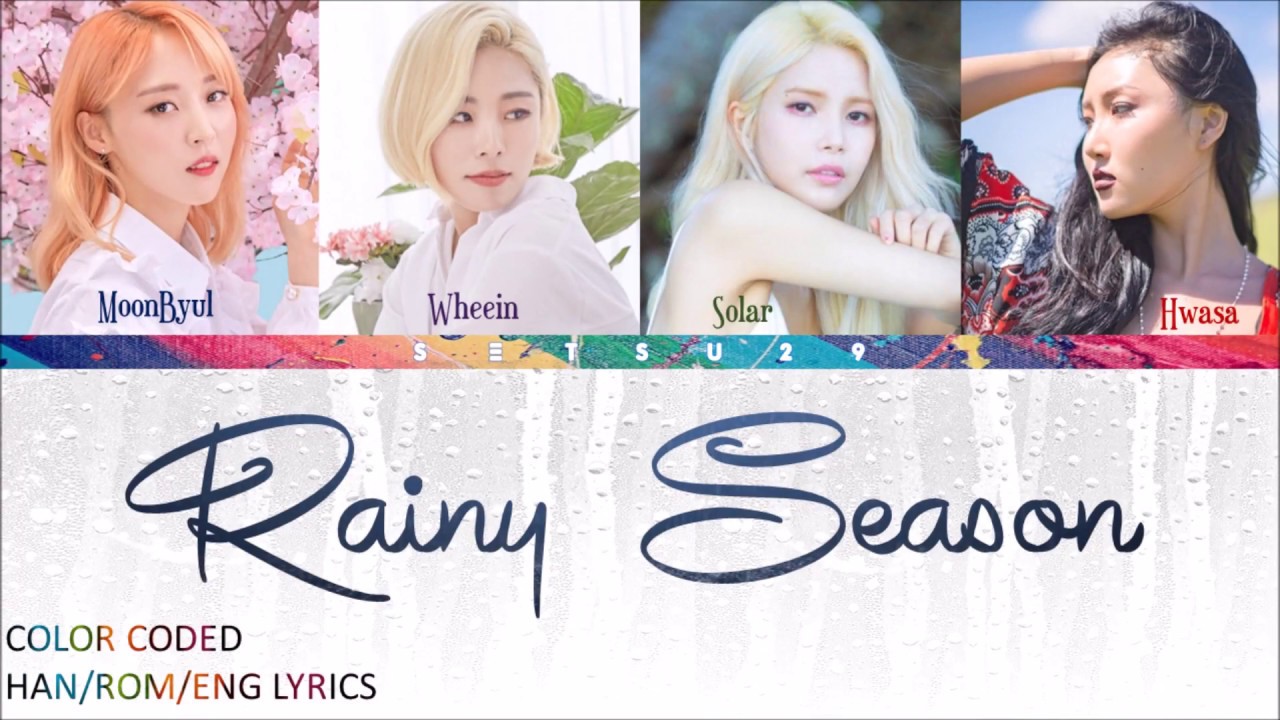 Mamamoo – Rainy Season (장마) COLOR CODED HAN/ROM/ENG LYRICS