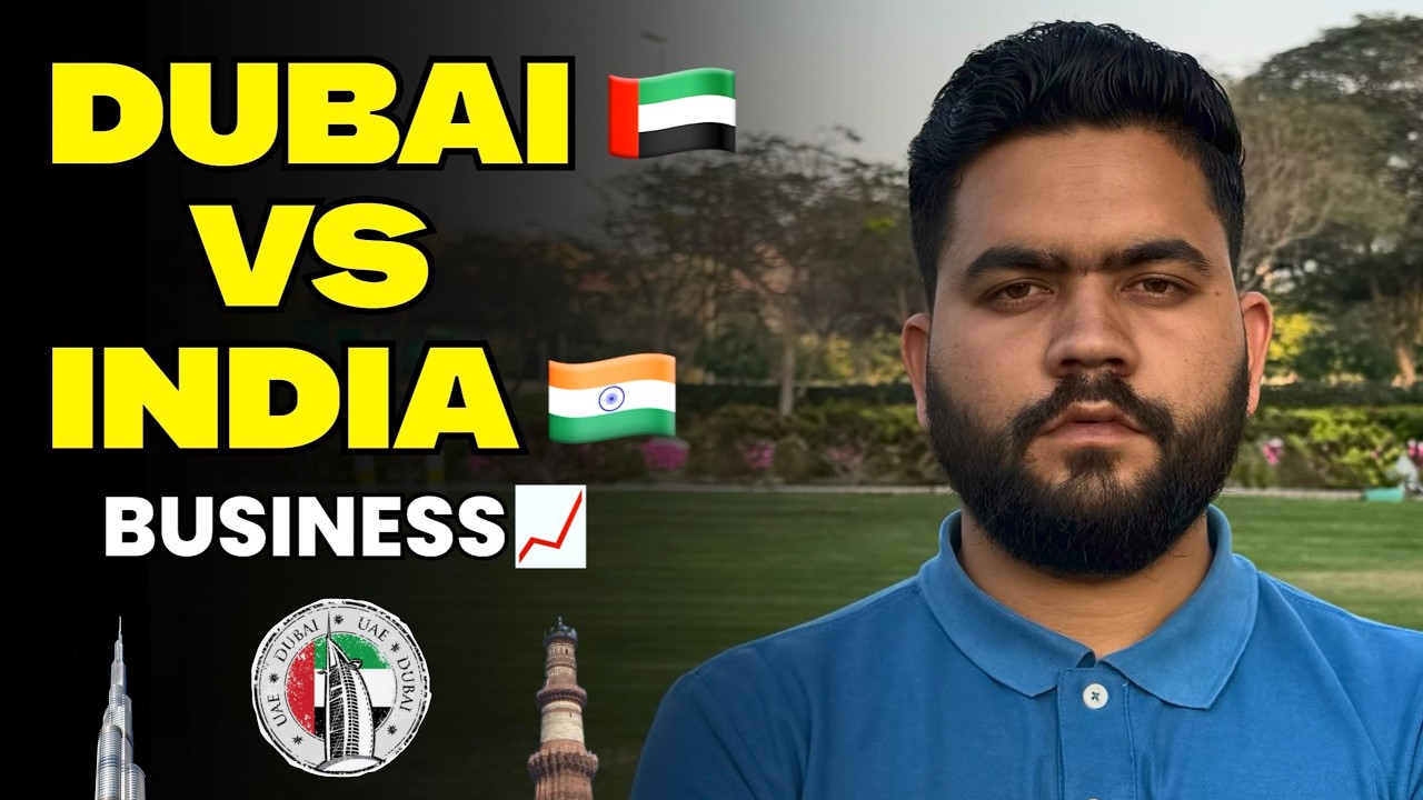 Dubai vs India Business 2026 🇦🇪🇮🇳 | कहाँ शुरू करें Business?