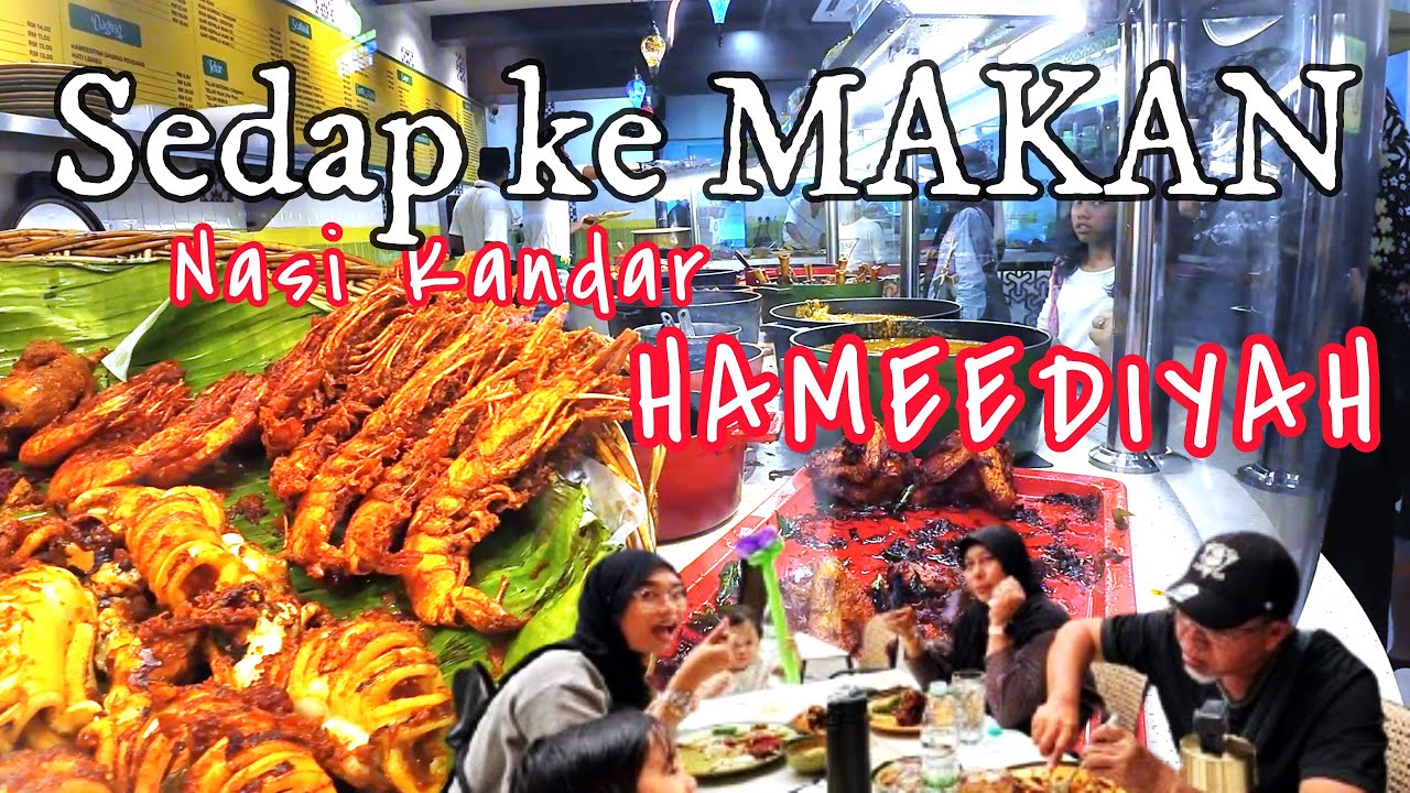 Bukit Bintang Nasi KANDAR HAMEEDIYAH kuala Lumpur | 