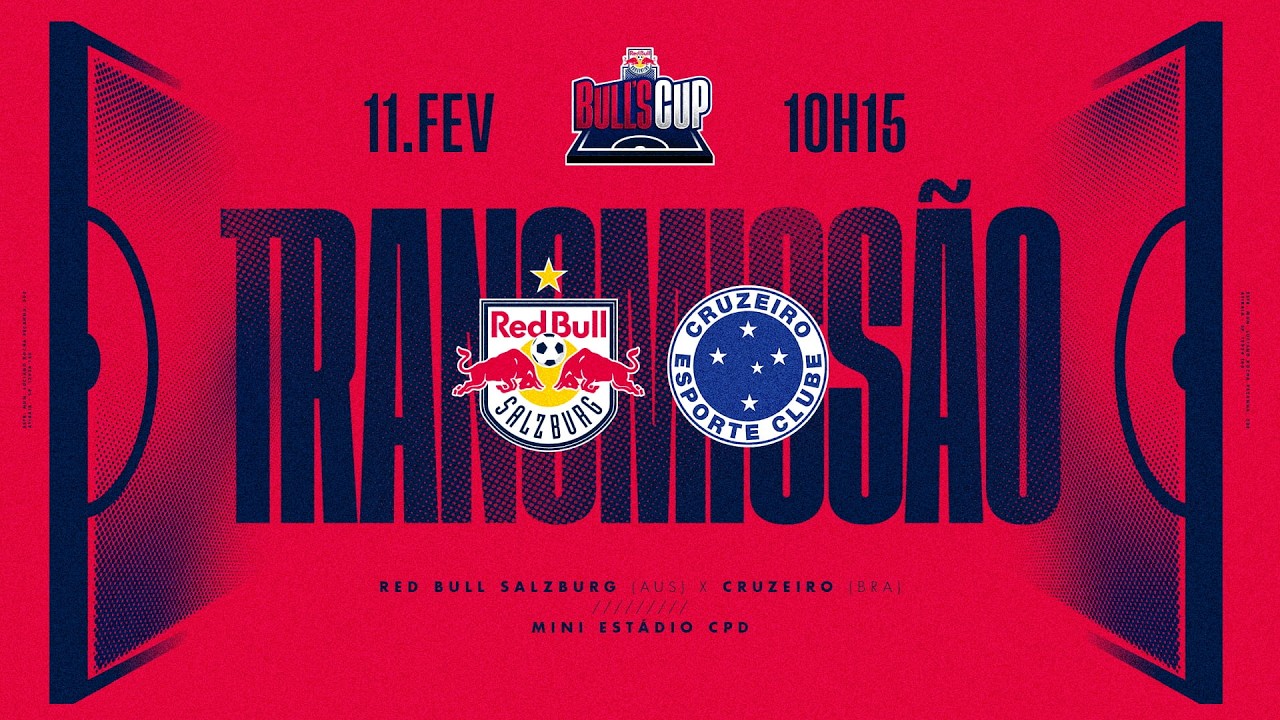 AO VIVO: Red Bull Salzburg (AUS) x Cruzeiro | BULL'S CUP 2026