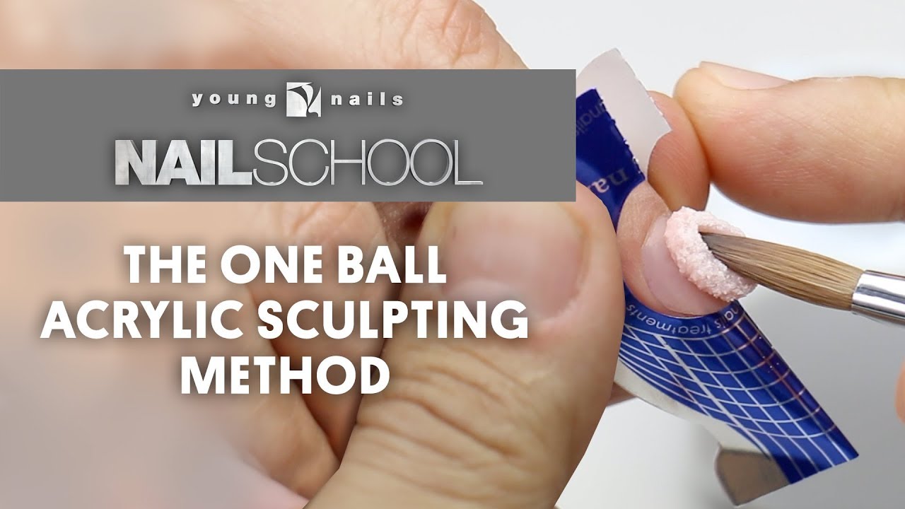 YN NAIL SCHOOL - THE ONE BALL ACRYLIC SCULPTING METHOD