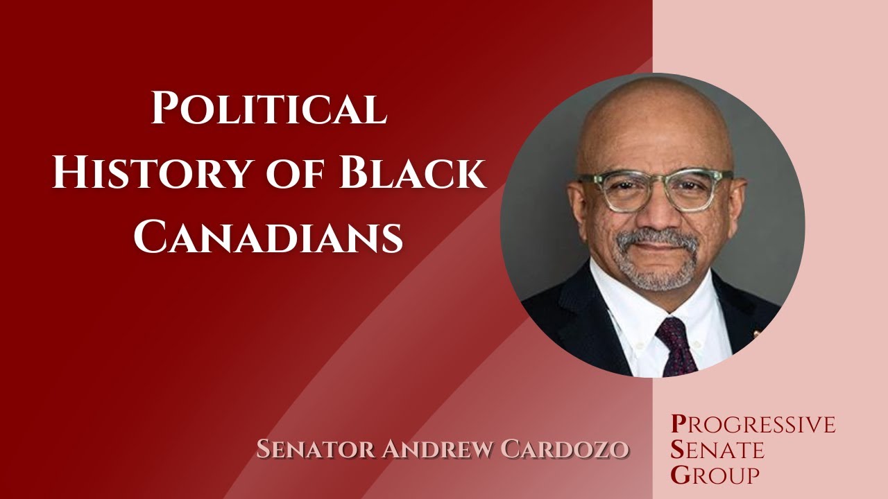 Senator Cardozo speaks about the political history of Black Canadians - February 7, 2024 (EN)