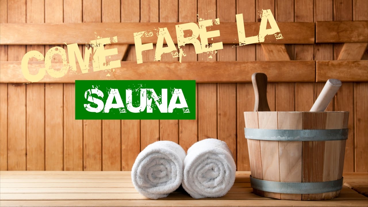 La SAUNA finlandese: AVVERTENZE!