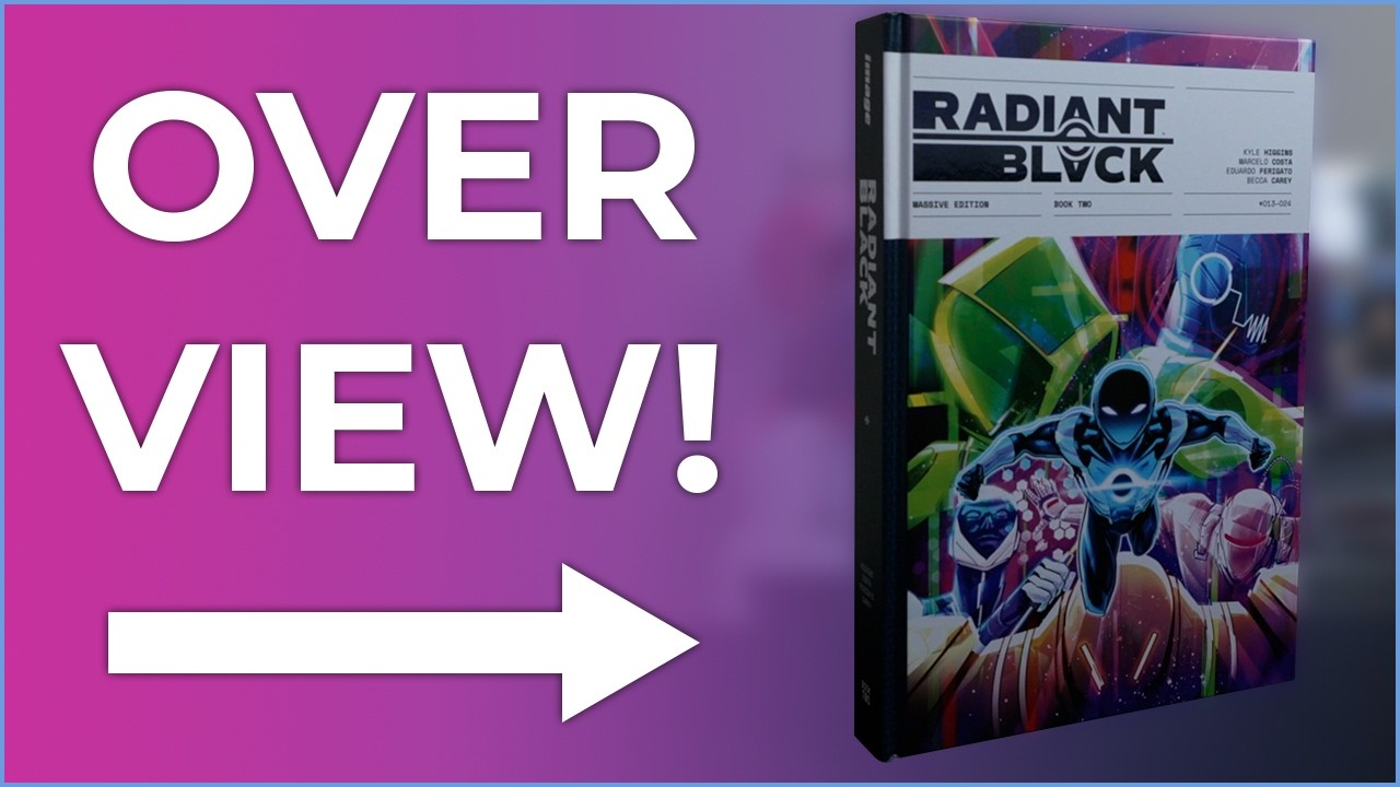 Radiant Black Deluxe Massive Edition: Обзор второй книги в твердом переплете! | Кайл Хиггинс | Ma...