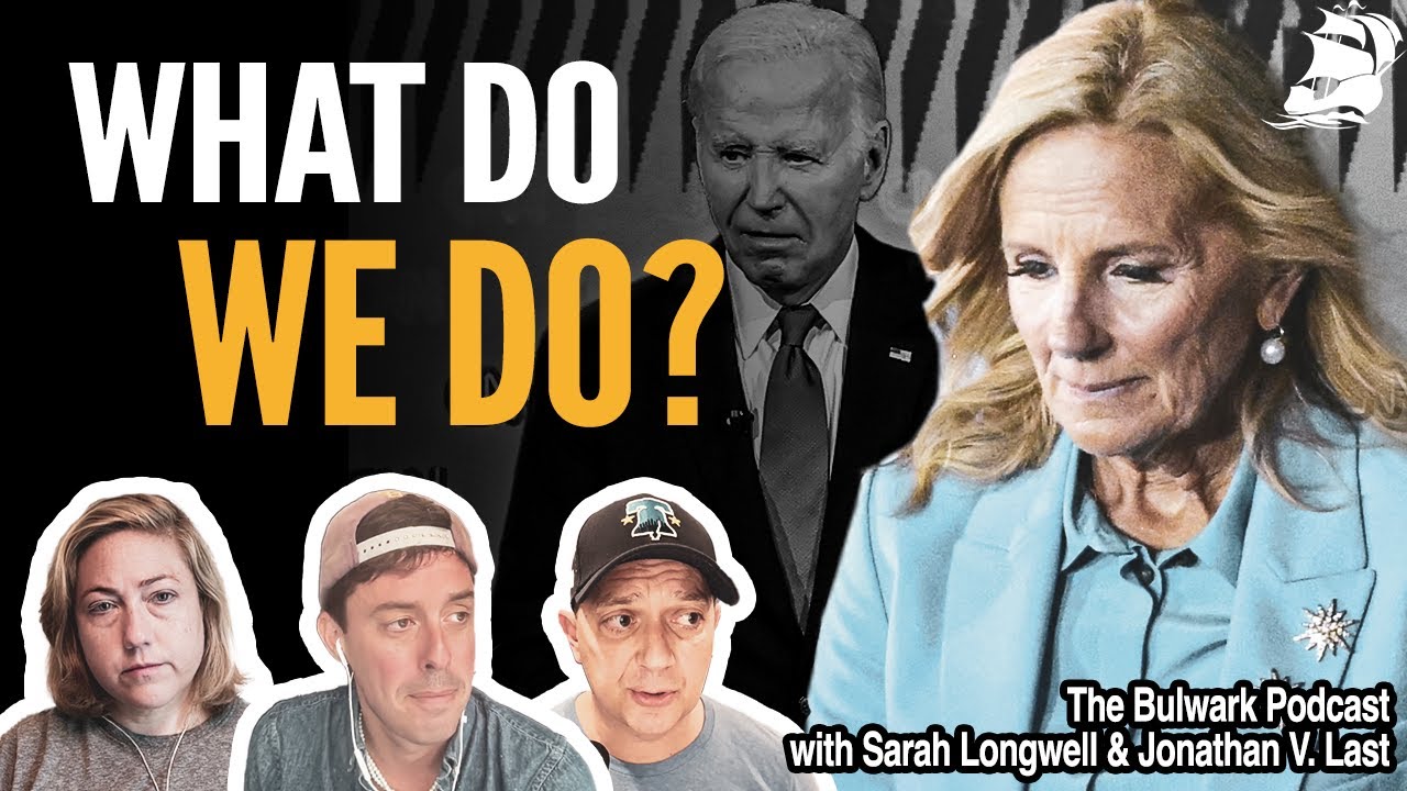 Here's What Needs to Happen. #2024election (w/ JVL & Sarah Longwell) | Bulwark Podcast