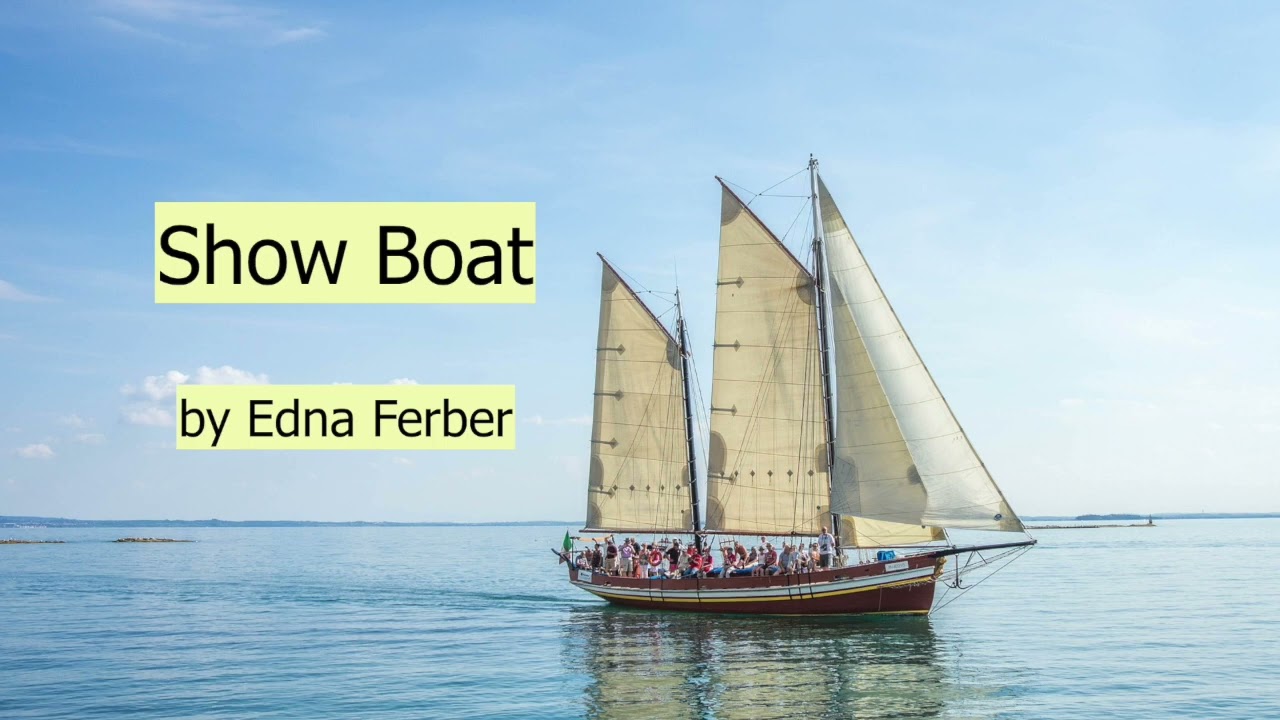 Show Boat by Edna Ferber Audiobook