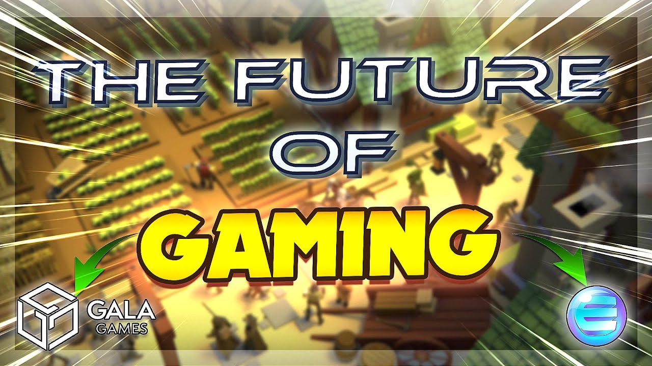 The Future Of Gaming | BlockChain Gaming And Play-To-Earn!