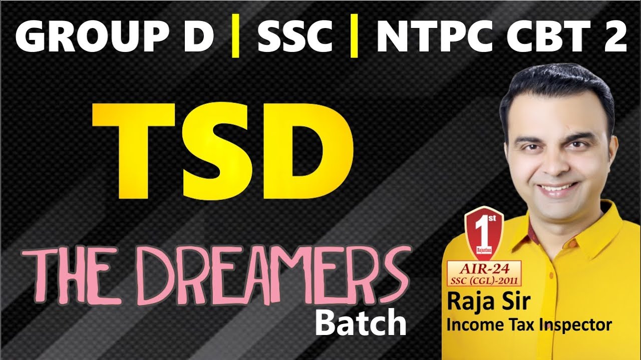 TSD by RAJA SIR : #TIME_SPEED_DISTANCE| SSC , Group D, NTPC CBT 2 | Best Method, Concept, to Solve