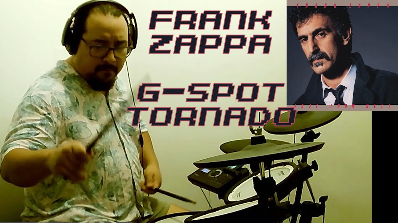 Frank Zappa - G-Spot Tornado (drum cover)