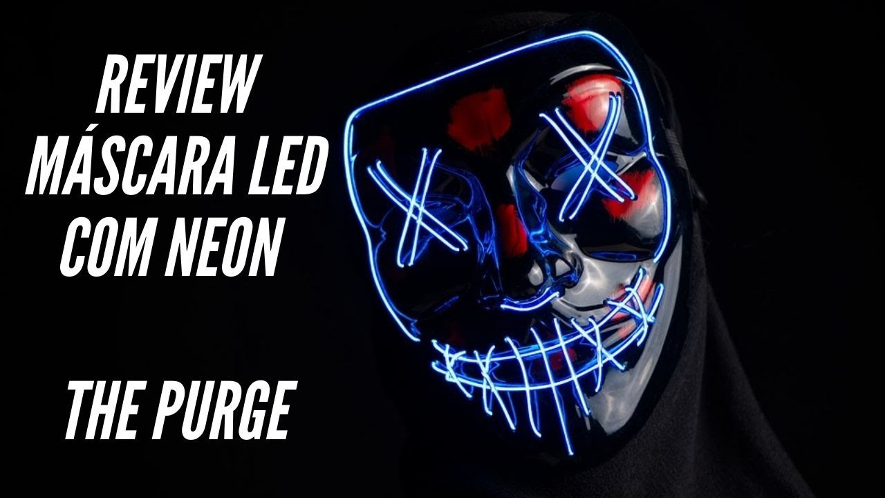 Máscara Led Neon The Purge   Presente Shopping