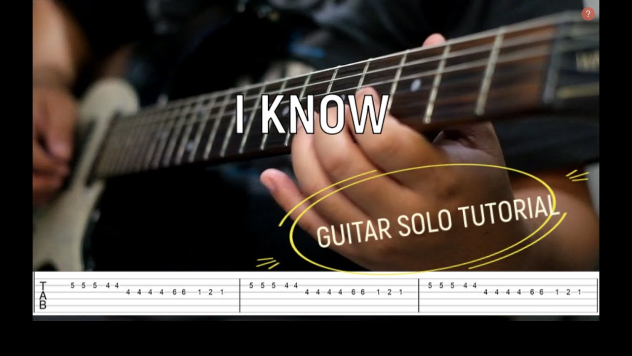I Know by Liveloud Guitar solo tutorial with Tabs