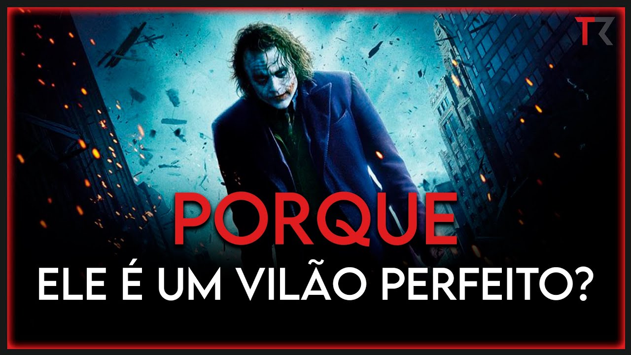 PORQUE O CORINGA É UM DOS MELHORES VILÕES QUE JÁ TEVE NO CINEMA??