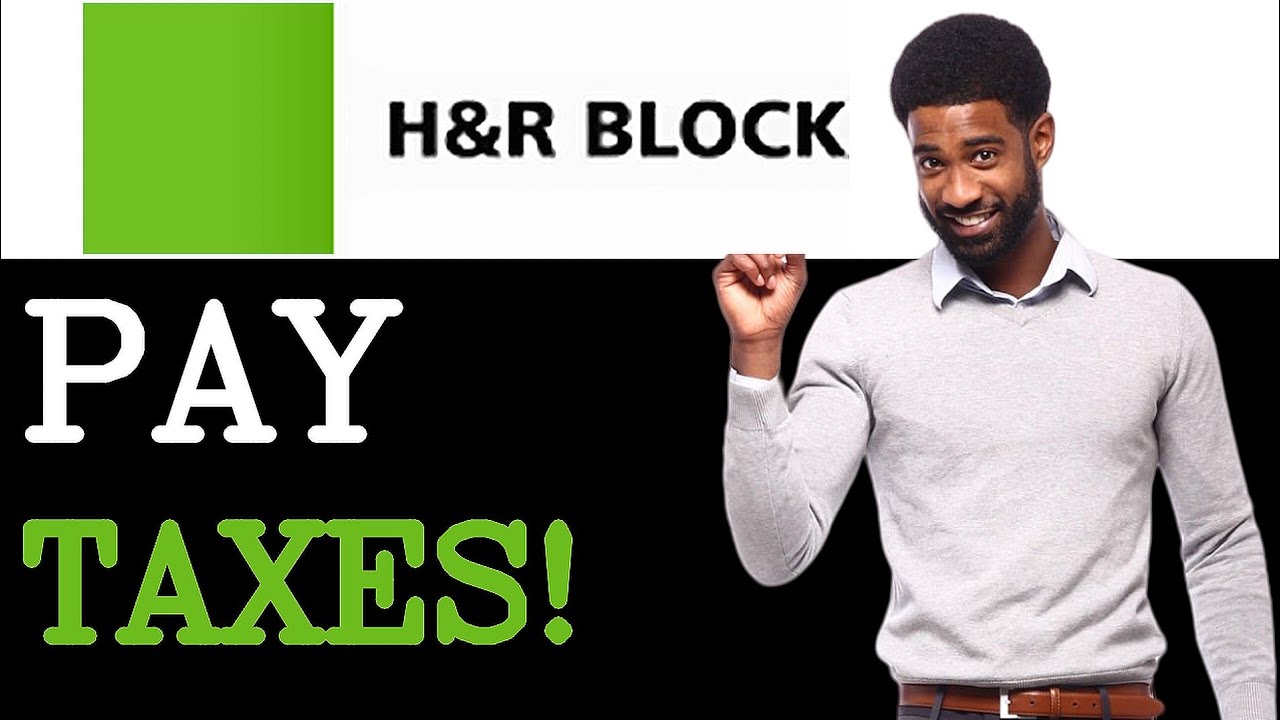 H&R Block - How To Pay State Taxes (2025)