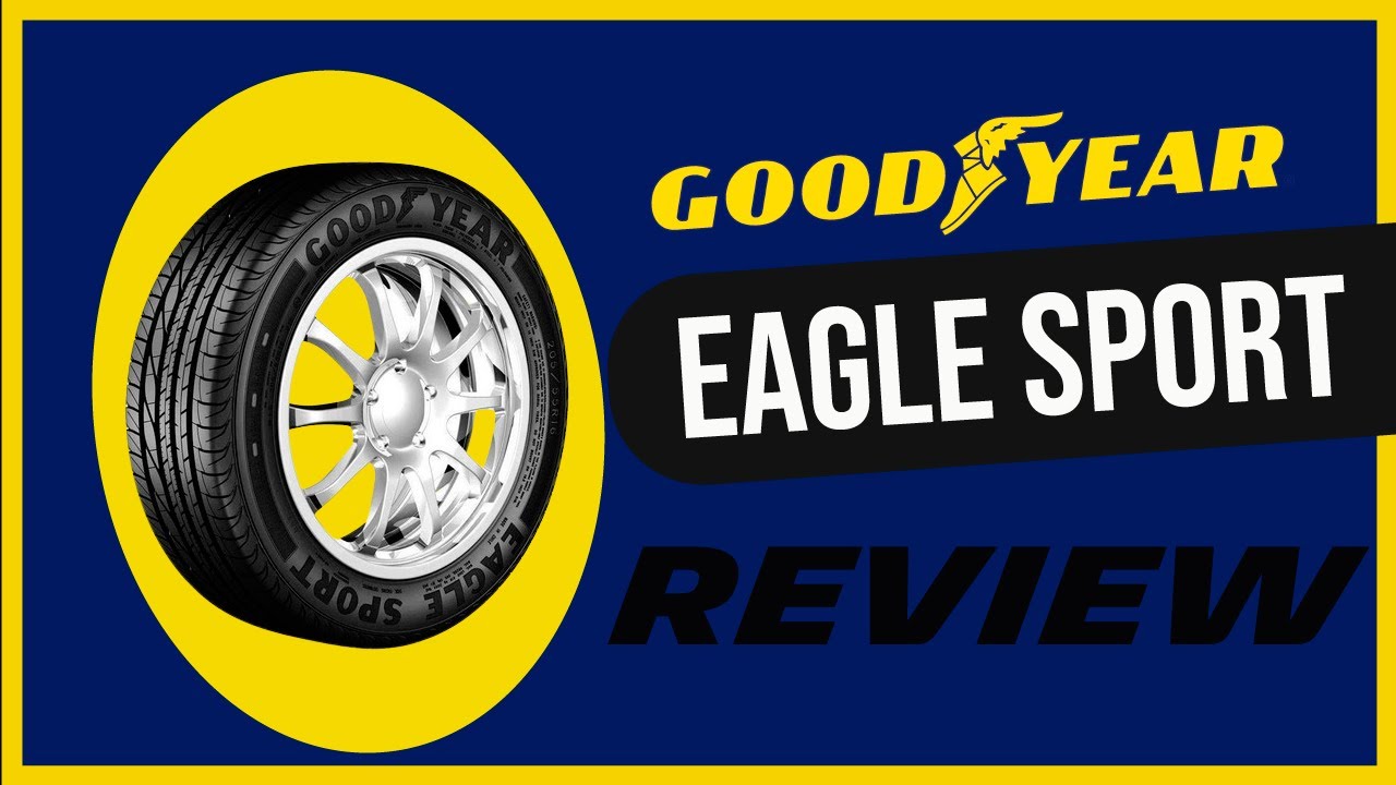 Goodyear Eagle Sport
