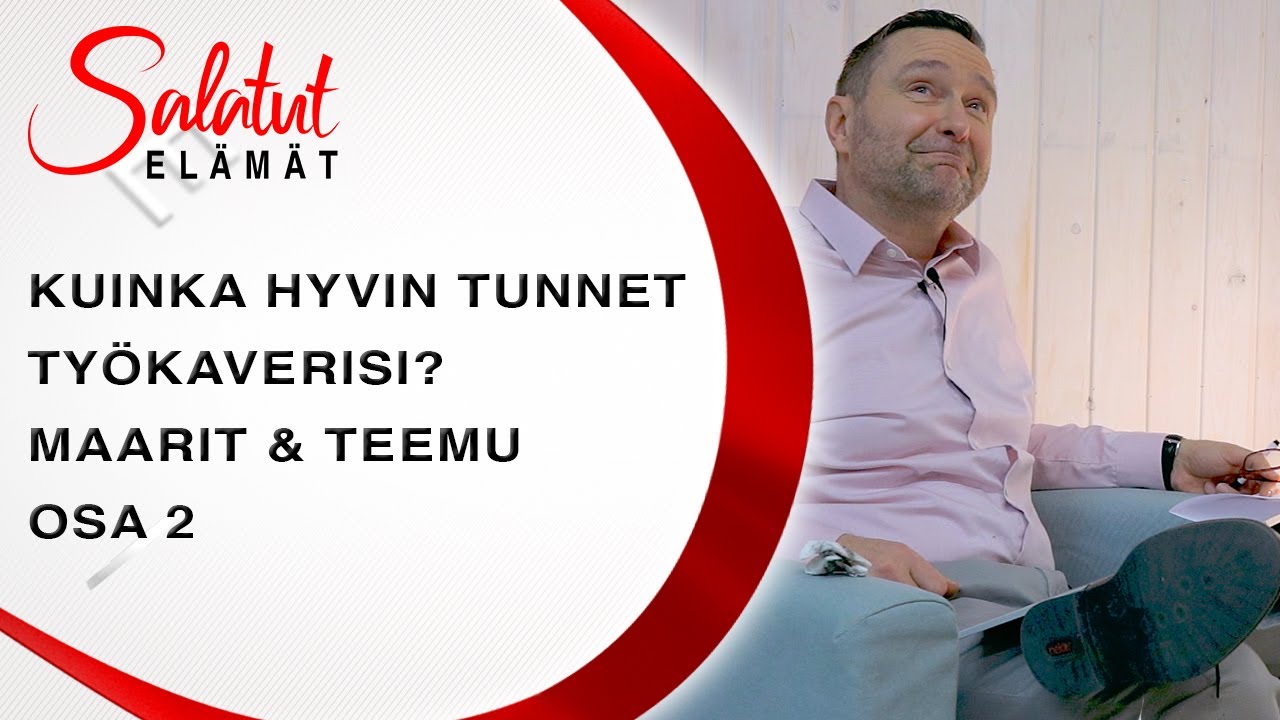 2 | Maarit & Teemu | Kuinka hyvin tunnet työkaverisi? | Salatut elämät