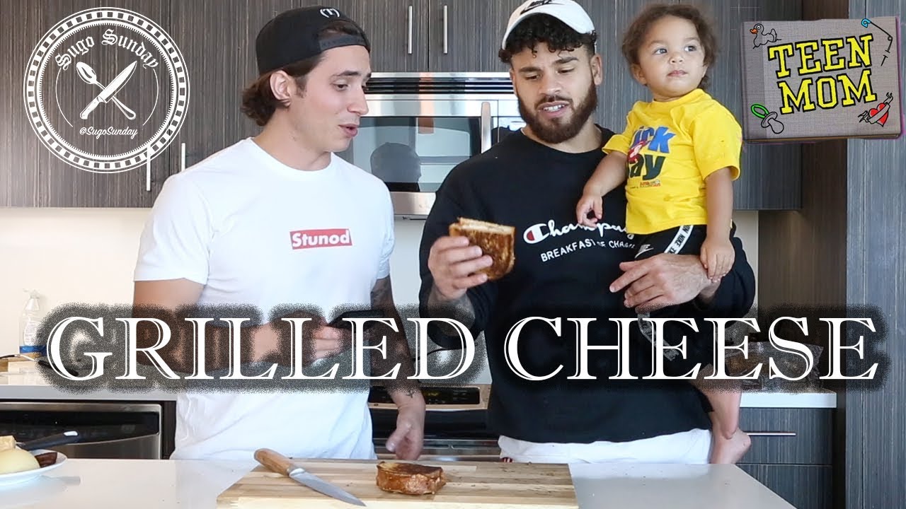 GRILLED CHEESE 3 WAYS X Sugo Sunday ft. TEEN MOM STARS CORY WHARTON & RYDER K