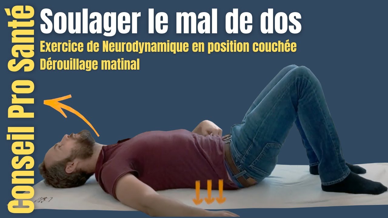 Soulager le MAL DE DOS au r&eacute;veil : Exercice position couch&eacute;e