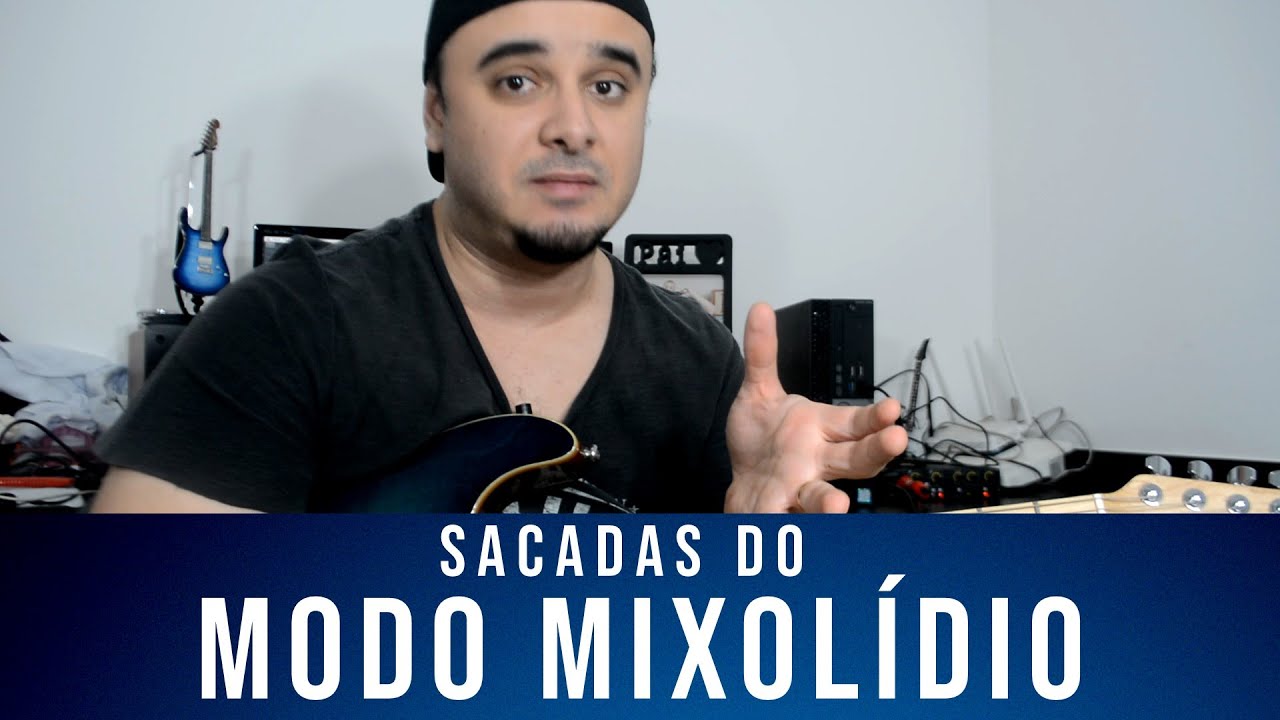 Sacadas do MODO MIXOLÍDIO