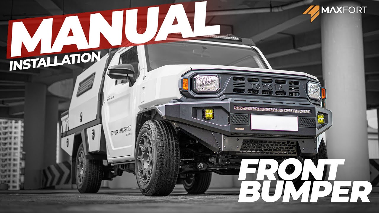 MANUAL INSTALLATION MAXFORT FRONT BUMPER ON TOYOTA HILUX RANGGA