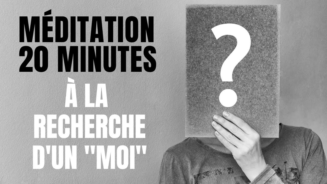 Méditation guidée - Non-dualité - Introspection de la conscience de soi -Advaita Vedanta/ Dzogchen