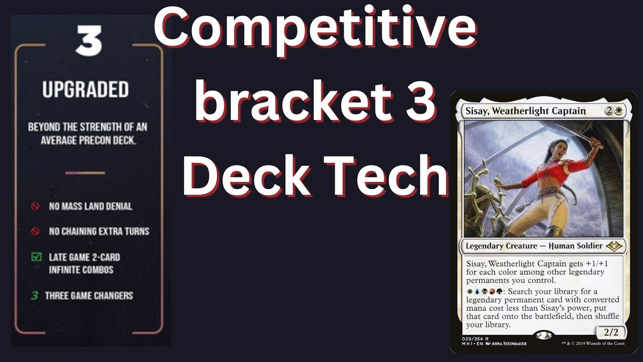 Bracket 3 Competitive sisay deck tech
