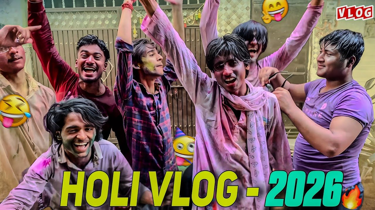 Holi Vlog - 2026 😂❤ | Fun Vlog | 😁