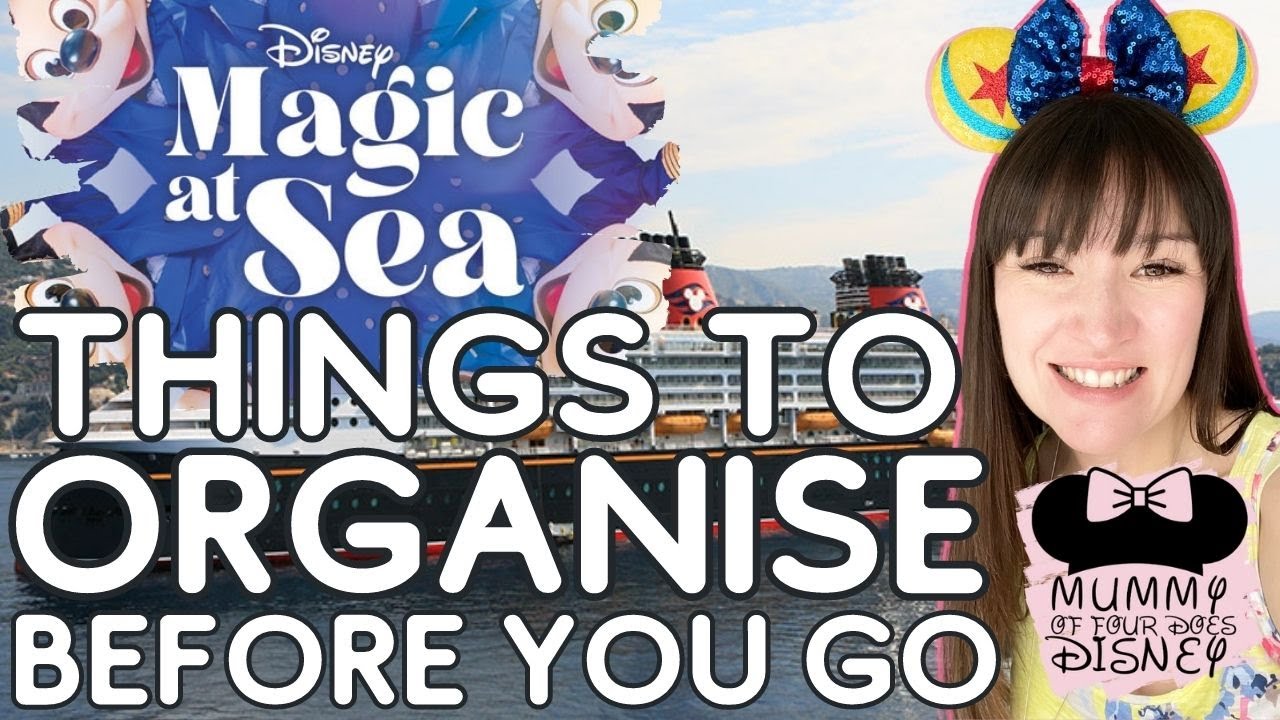 Things To Organise Before Disney Magic At Sea UK Staycation Cruise | Know Before You Go