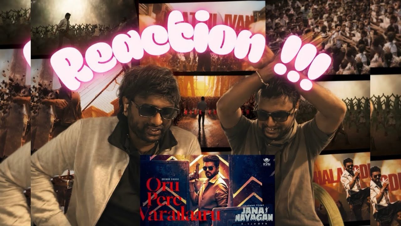 JANA NAYAGAN | SECOND SINGLE- ORU PERE VARALAARU | TAMIL REACTION VIDEO |  