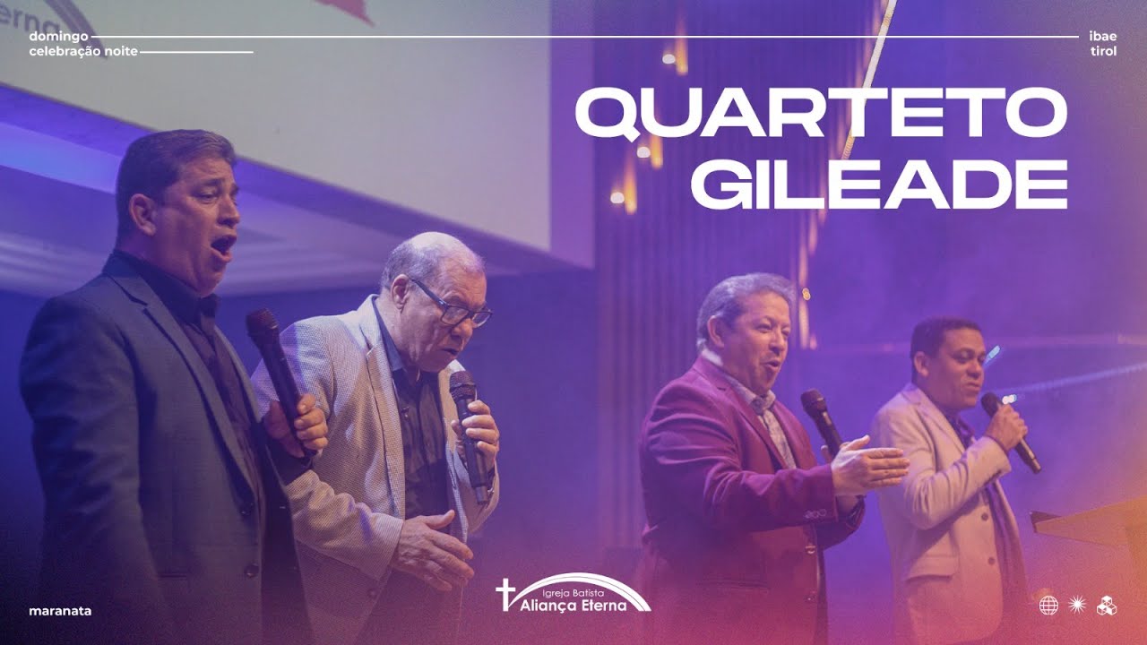 Quarteto Gileade // 25/08/2024