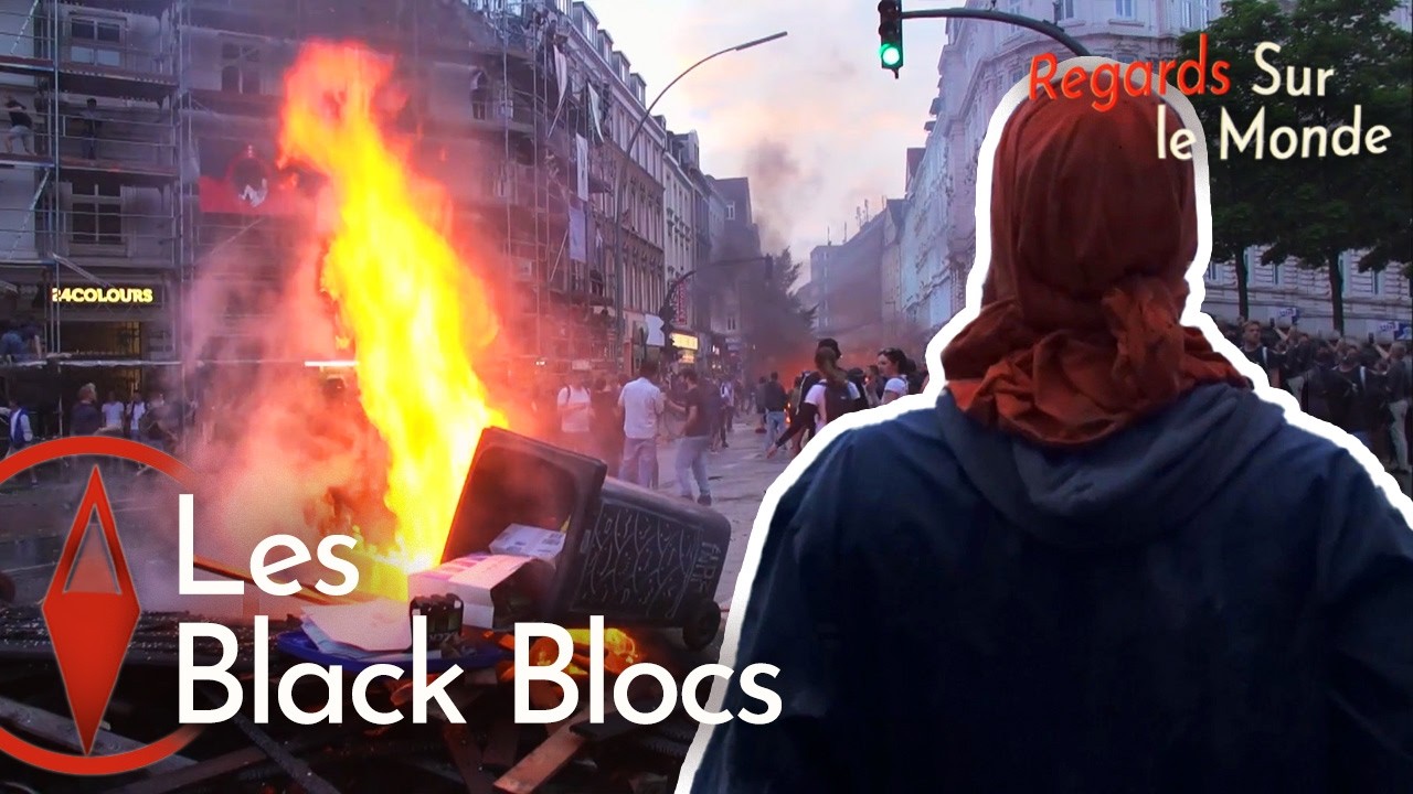 Casseurs ou r&eacute;volutionnaires ? L&rsquo;&eacute;nigme Black Bloc | Documentaire HD