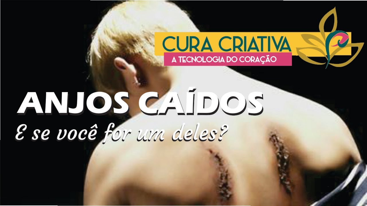 ANJOS CA&Iacute;DOS ENCARNADOS - SER&Aacute; QUE VOC&Ecirc; &Eacute; UM DELES?