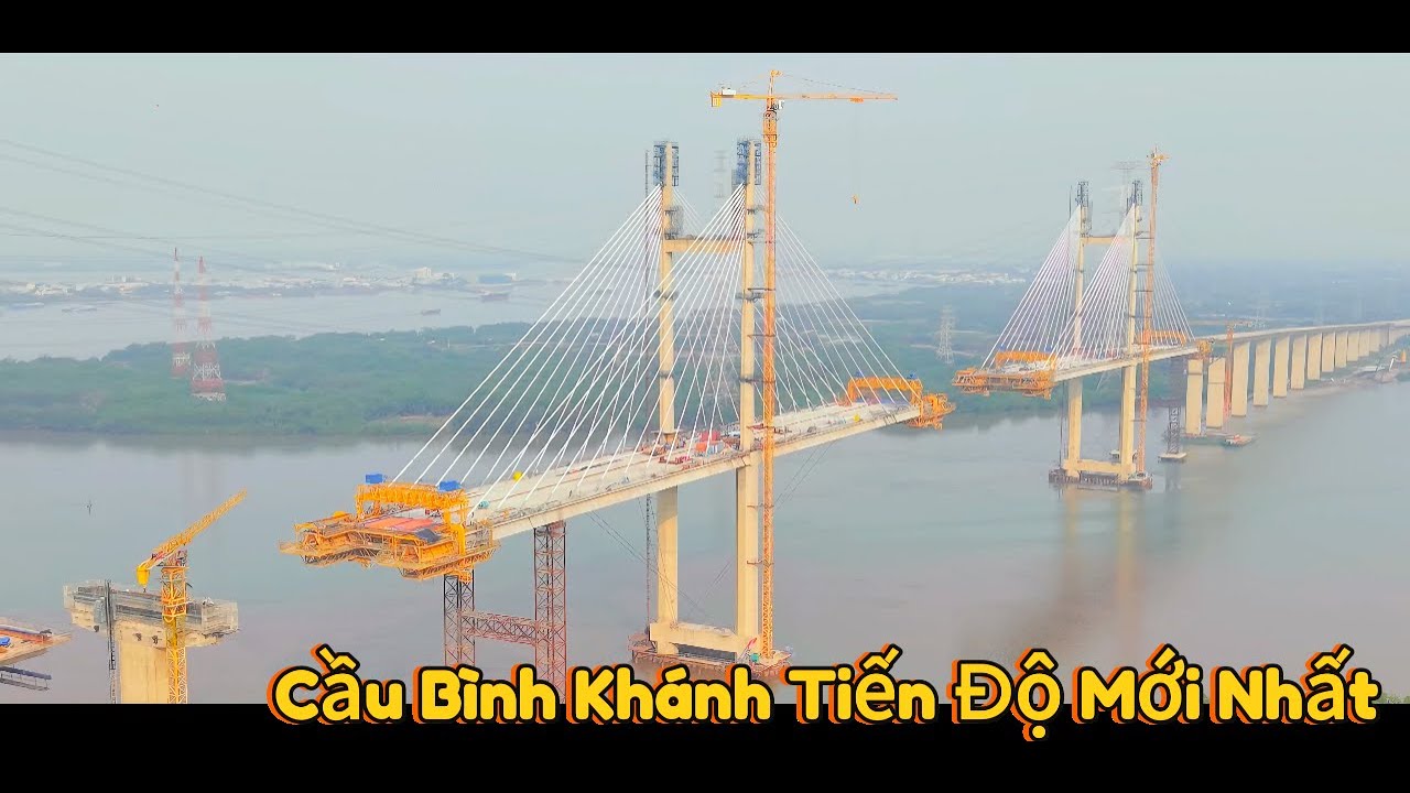 Cầu Bình Khánh Tiến Độ Mới Nhất,