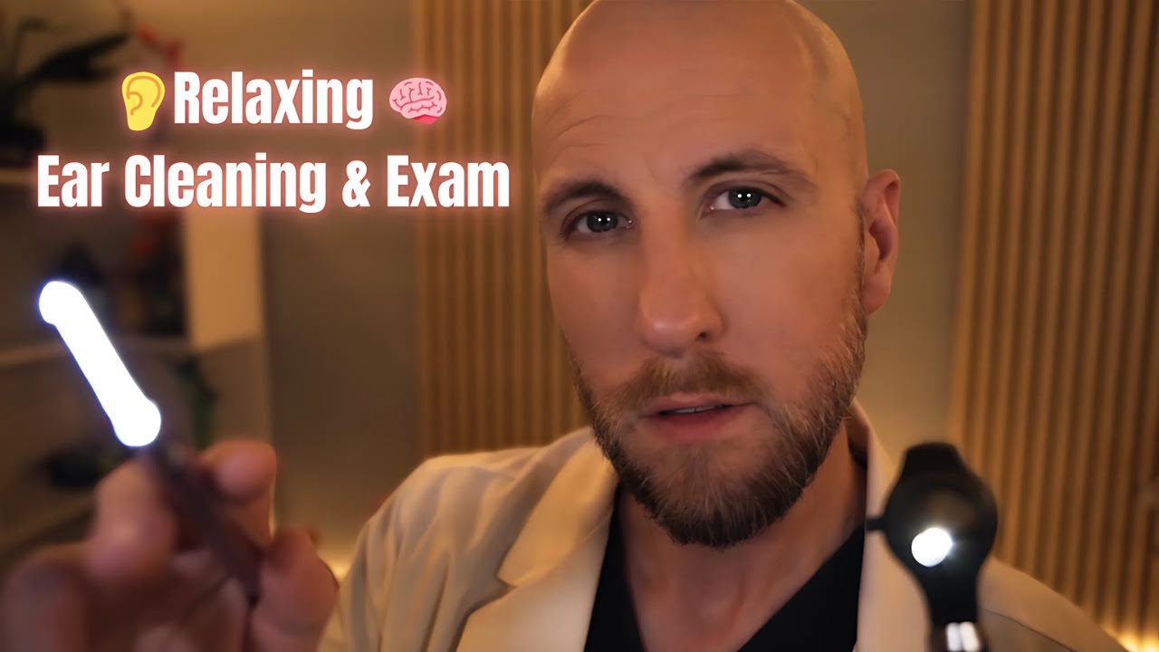Ultimate ASMR Cranial Nerve Exam & Ear Cleaning for Deep Relaxation