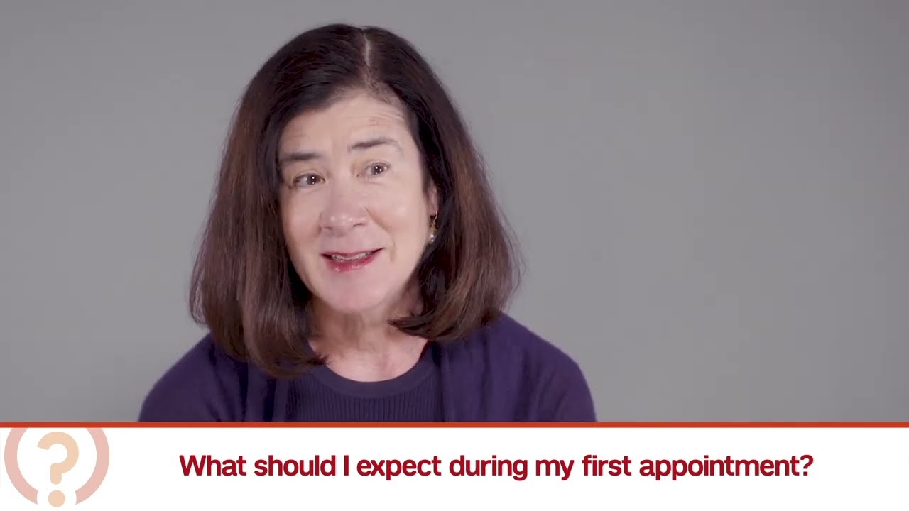 What should I expect during my first appointment?