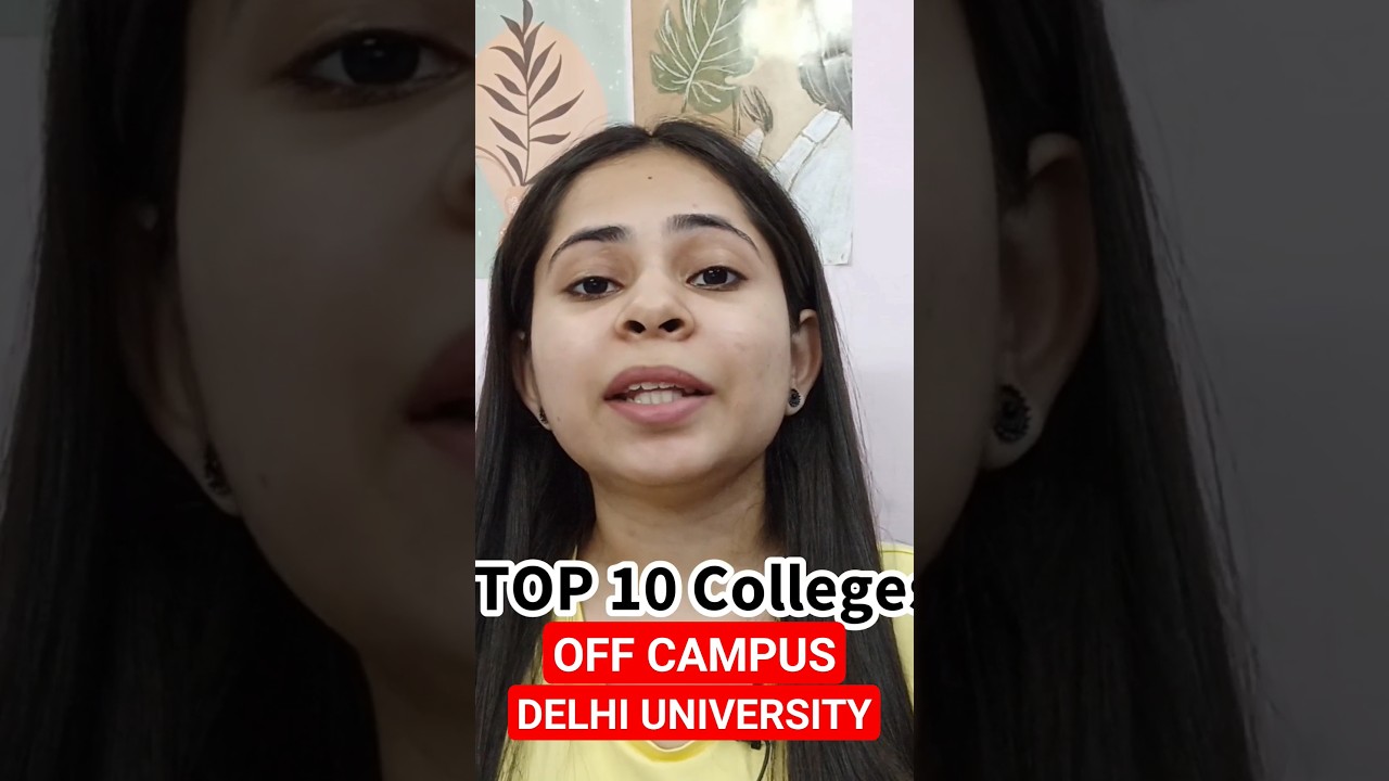 TOP 10 Off Campus Colleges 🎓 || DU ADMISSION 2023 #shorts