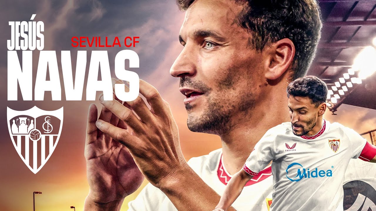 &iexcl;TODOS los GOLES de JES&Uacute;S NAVAS con el SEVILLA FC!