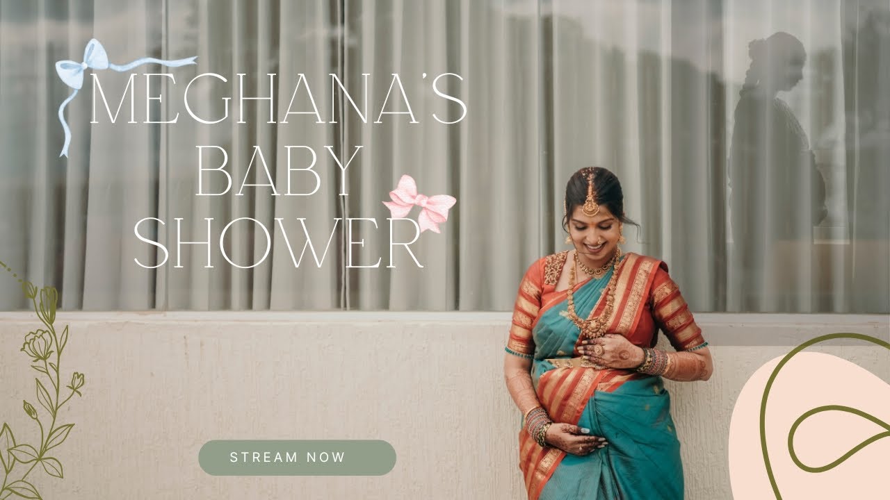 Moments to treasure | Meghana's | Baby Shower | Highlights Video | 4K