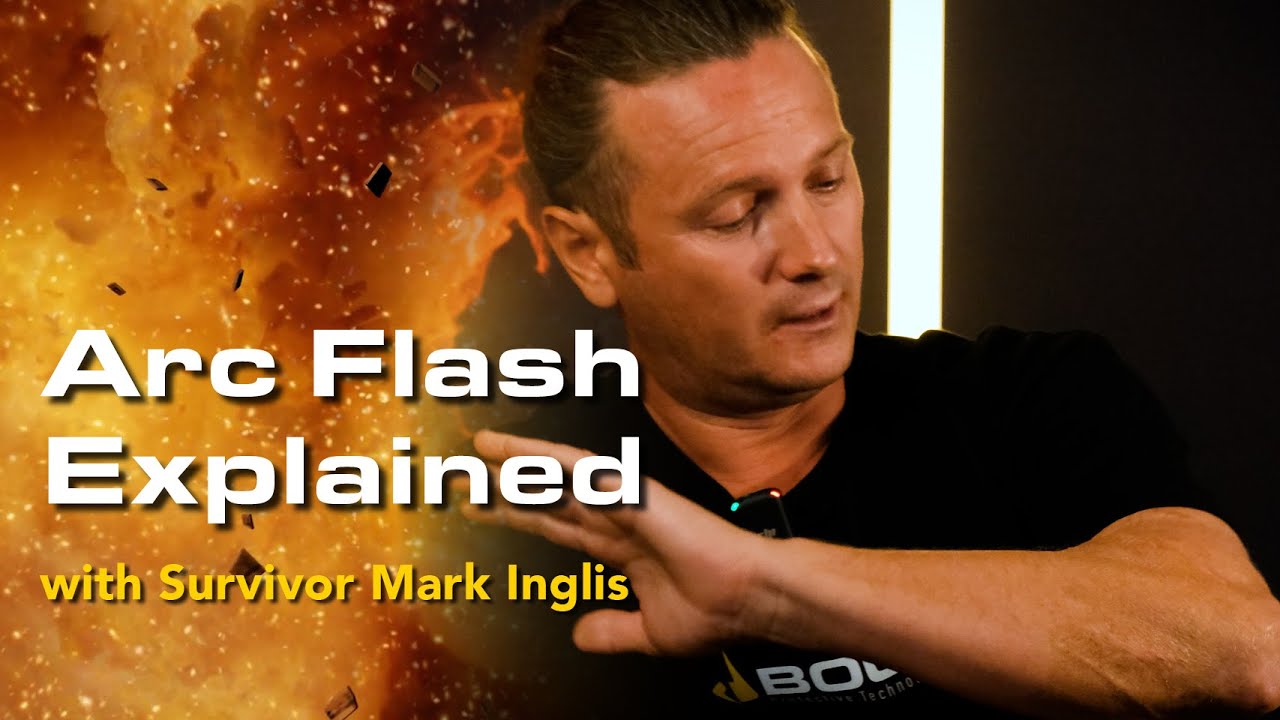 ⚡ Arc Flash Explained – With Survivor Mark Inglis