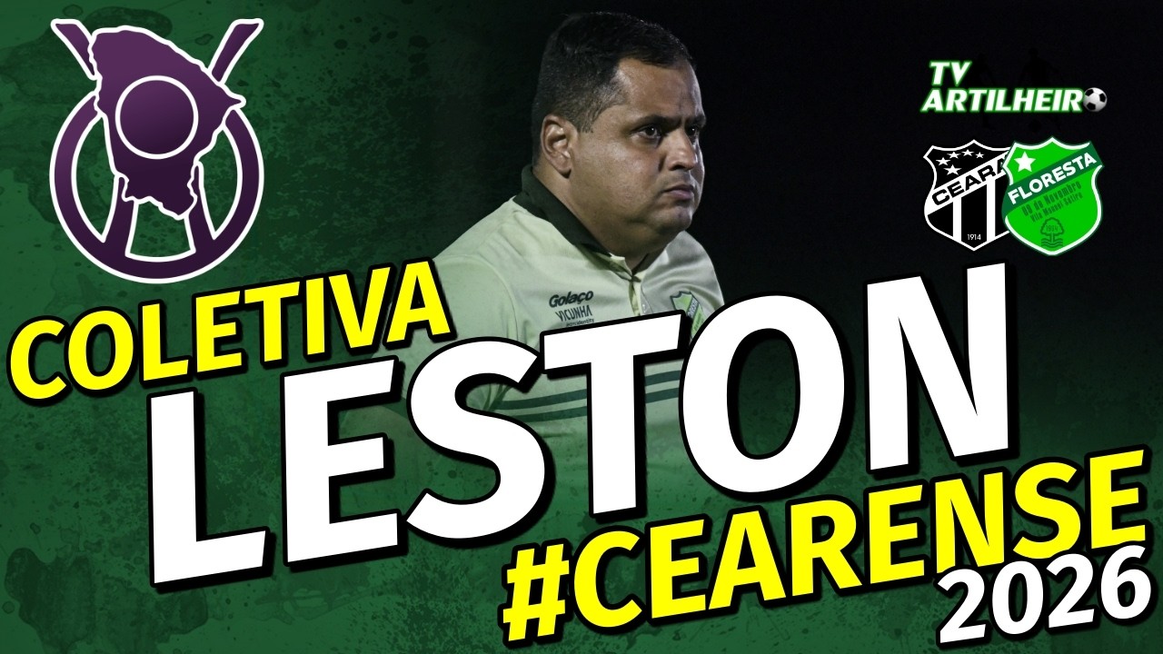 [Cearense '26] Coletiva Leston Júnior | Pós-Jogo Floresta 0 X 3 Ceará | TV ARTILHEIRO