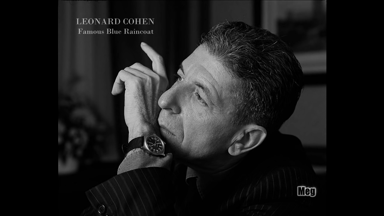 Leonard Cohen - Famous Blue Raincoat