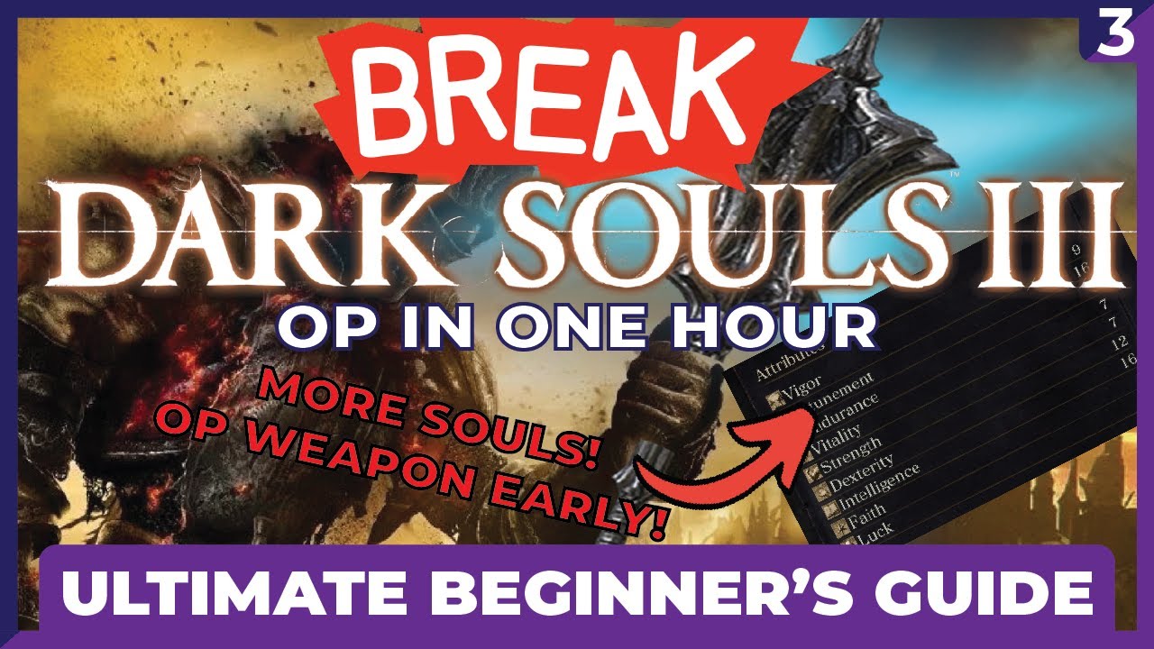 OP ЧЕРЕЗ ОДИН ЧАС &mdash; Dark Souls 3 Ultimate Beginner's Guide &mdash; Великий молот Вордта &mdash; OP